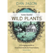Some Useful Wild Plants: A Foraging Guide to Food and Medicine from Nature