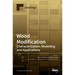 Wood Modification: Characterization, Modelling and Applications: Characterization, Modelling and Applications