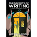The Secrets of Writing: How to Create Great Fiction