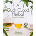 A Quick Cuppa Herbal: The Holistic Gardener