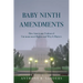 Baby Ninth Amendments: How Americans Embraced Unenumerated Rights and Why It Matters
