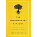 The Empowerment Paradox: Seven Vital Virtues to Turn Struggle Into Strength