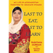 Last to Eat, Last to Learn: My Life in Afghanistan Fighting to Educate Women