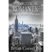 The Political Romantic: Tales of a Bronx Boy