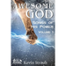 Awesome God Vol. 1: Songs of His Power