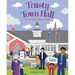 Trusty Town Hall: A Community Helpers Book