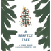A Perfect Tree