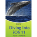 Book 1: Diving In - iOS App Development for Non-Programmers Series: The Series on How to Create iPhone & iPad Apps