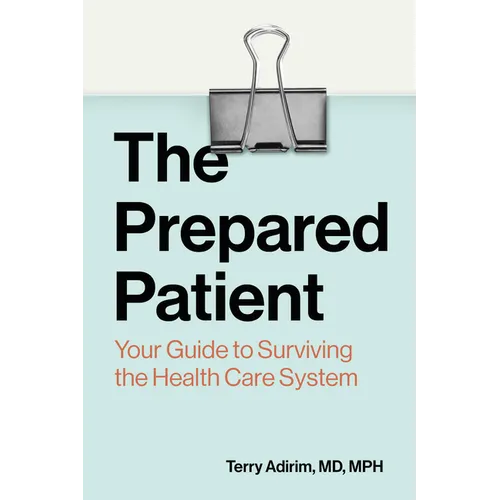 The Prepared Patient