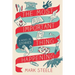 The Most Important Thing Happening: A Novel in Stories