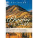 Dancing for the Fat Lady: Dancing for Life, Peace, and Sanity: The Ojibwa Sundance and Other Ceremonies