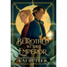 Betrothed to the Emperor