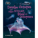 Dumbo Octopus and Other Strange Squid and Octopuses
