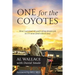 One for the Coyotes: How I survived 40 years of my dream job in TV news (and cancer too)
