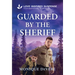 Guarded by the Sheriff