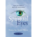 Spiritual Eyes: Seeing the Truth of Reincarnation