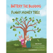 Battery the Bulldog and the Funny Money Tree