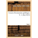 Cours d'Économie Politique. T. 1