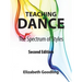 Teaching Dance: The Spectrum of Styles