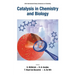 Catalysis in Chemistry and Biology - Proceedings of the 24th International Solvay Conference on Chemistry