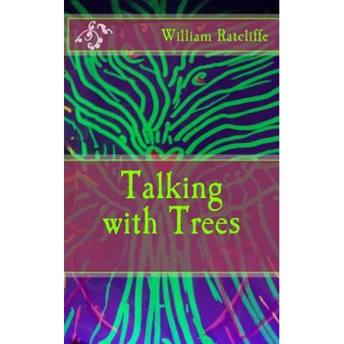 Talking with Trees