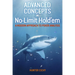Advanced Concepts in No-Limit Hold'em: A Modern Approach to Poker Analysis