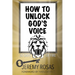 How to Unlock God's Voice