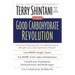 The Good Carbohydrate Revolution