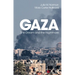 Gaza: The Dream and the Nightmare