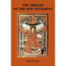 The Origins of the New Testament