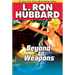 Beyond All Weapons