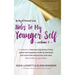 Pay It Forward: Notes to My Younger Self