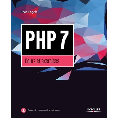 PHP7, Cours et exercices