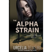 The ALPHA STRAIN: An ALEX HUNT Adventure Thriller