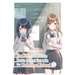 The Girl I Saved on the Train Turned Out to Be My Childhood Friend, Vol. 3 (Manga)