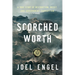 Scorched Worth: A True Story of Destruction, Deceit, and Government Corruption