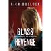 Glass Revenge