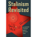 Stalinism Revisited: The Establishment of Communist Regimes in East-Central Europe