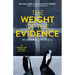 The Weight of the Evidence