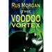 The Voodoo Vortex