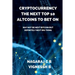 Cryptocurrency: The Next Top 10 Altcoins to Bet On: May not be next Bitcoin but definitely next Big thing