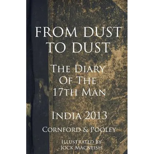From Dust to Dust - Illustrated