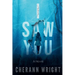 I Saw You