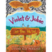 Violet and Jobie in the Wild