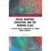 Social Haunting, Education, and the Working Class: A Critical Marxist Ethnography in a Former Mining Community