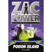 Zac Power #1: Poison Island: 24 Hours to Save the World ... and Walk the Dog