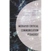 Mediated Critical Communication Pedagogy