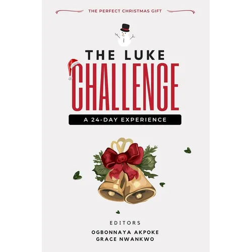 The Luke Challenge: A 24-day Experience: : The Perfect Christmas Gift