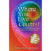 Where You Live Counts!: Using the Power of Numerology to Find Your Perfect Abode!