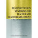 Best Practices in Mentoring for Teacher and Leader Development